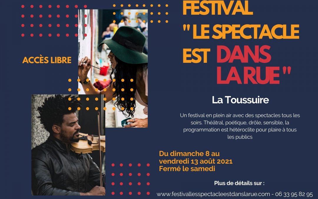 LE SPECTACLE EST DANS LA RUE